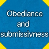 Obediance and Submissivness